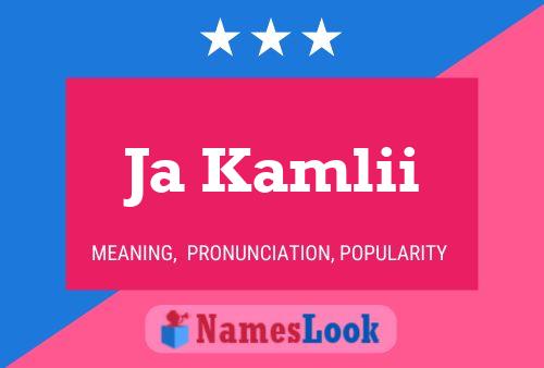 Ja Kamlii Name Poster