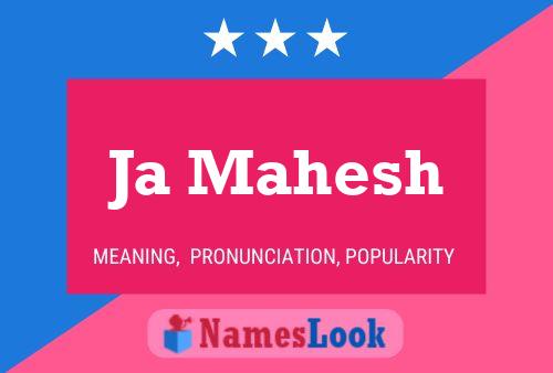 Ja Mahesh Name Poster