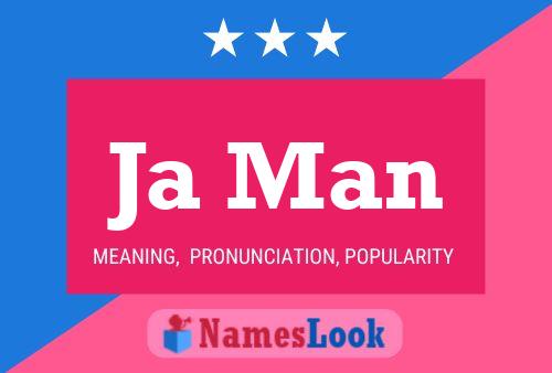 Ja Man Name Poster