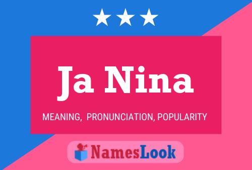 Ja Nina Name Poster