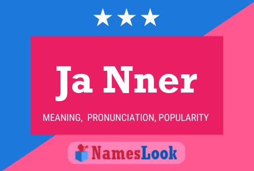 Ja Nner Name Poster