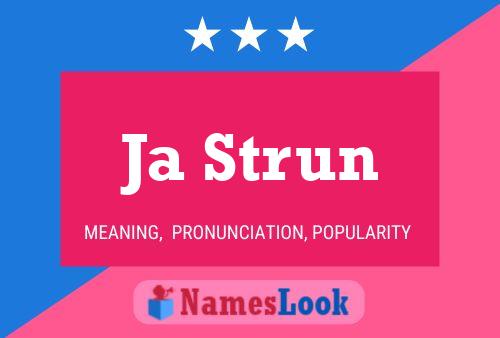 Ja Strun Name Poster