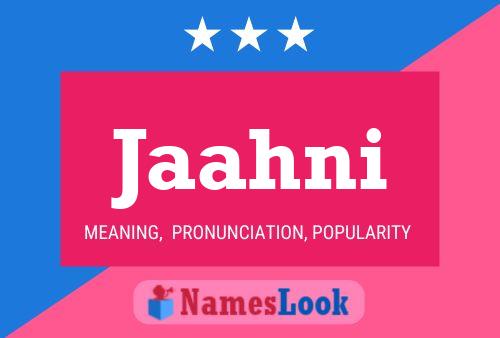 Jaahni Name Poster