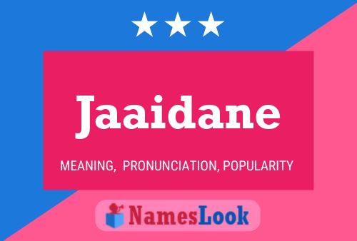 Jaaidane Name Poster