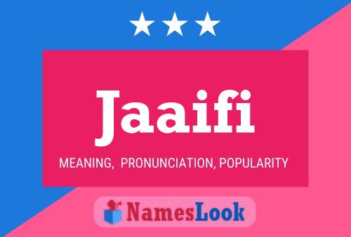 Jaaifi Name Poster