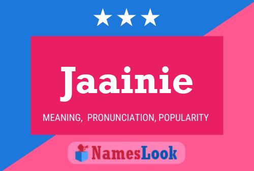 Jaainie Name Poster