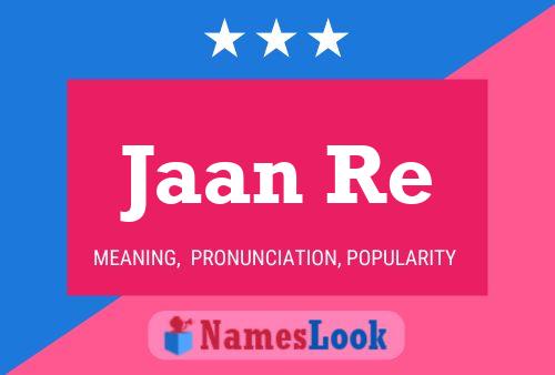 Jaan Re Name Poster