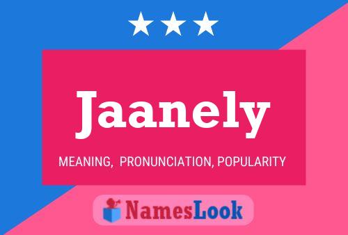 Jaanely Name Poster