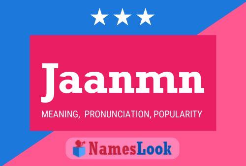 Jaanmn Name Poster