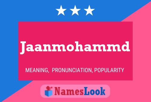 Jaanmohammd Name Poster