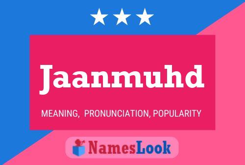 Jaanmuhd Name Poster