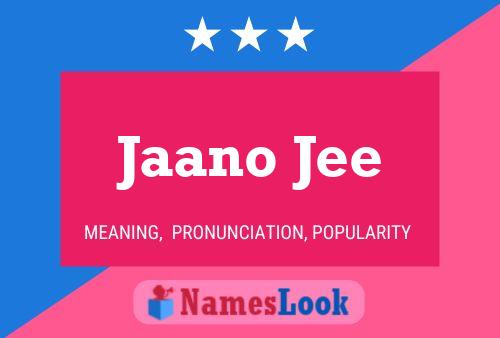 Jaano Jee Name Poster