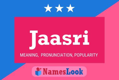 Jaasri Name Poster