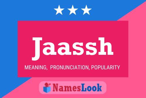 Jaassh Name Poster