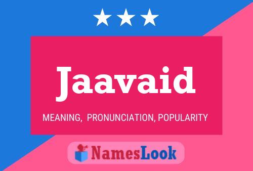 Jaavaid Name Poster