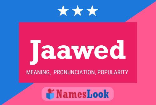 Jaawed Name Poster