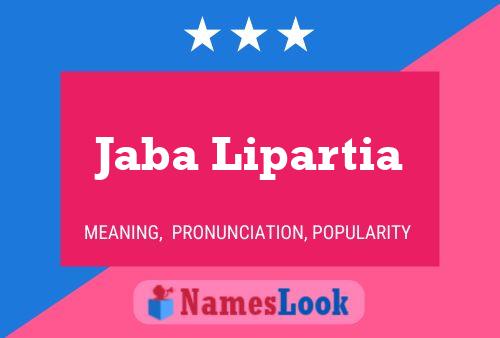 Jaba Lipartia Name Poster