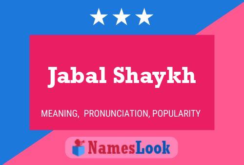 Jabal Shaykh Name Poster