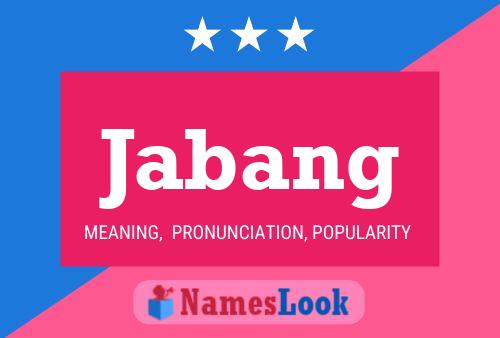 Jabang Name Poster