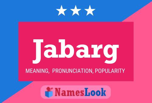 Jabarg Name Poster