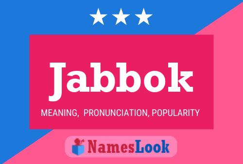 Jabbok Name Poster