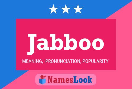 Jabboo Name Poster