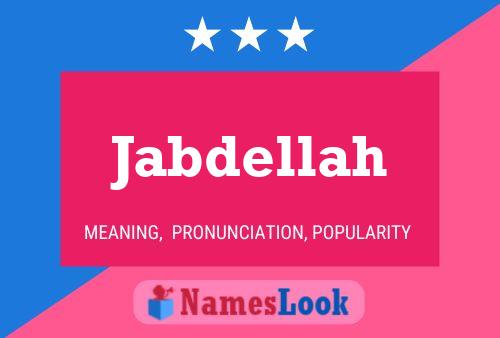 Jabdellah Name Poster