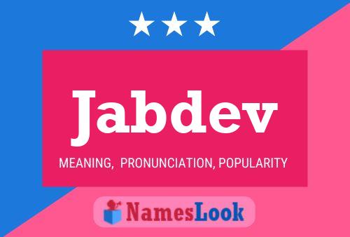 Jabdev Name Poster