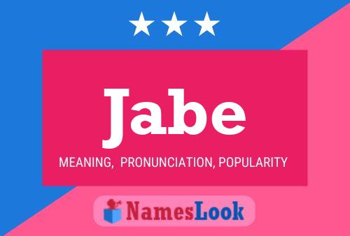 Jabe Name Poster