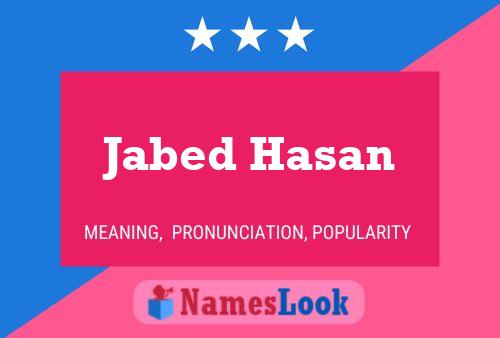 Jabed Hasan Name Poster