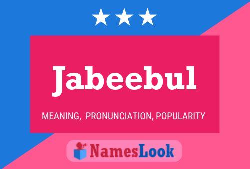 Jabeebul Name Poster