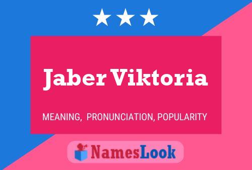 Jaber Viktoria Name Poster