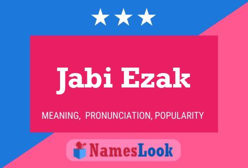 Jabi Ezak Name Poster