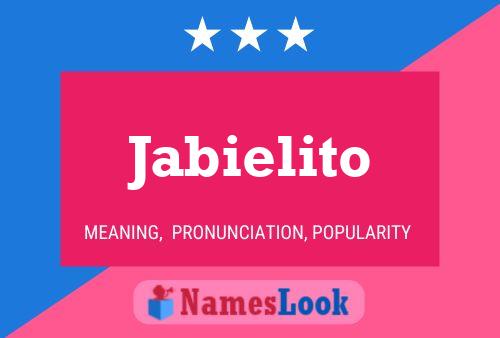 Jabielito Name Poster