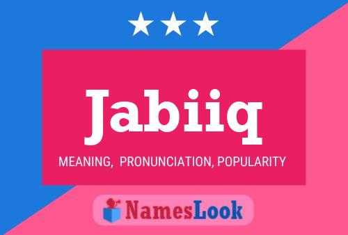 Jabiiq Name Poster