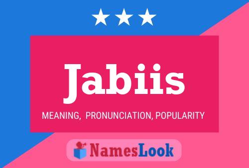 Jabiis Name Poster