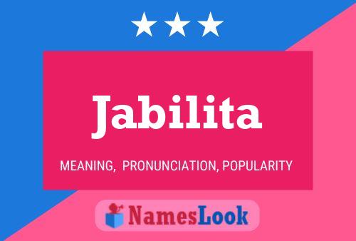 Jabilita Name Poster