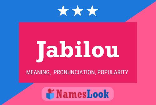 Jabilou Name Poster