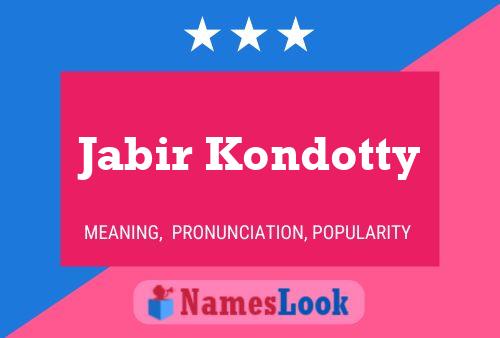 Jabir Kondotty Name Poster