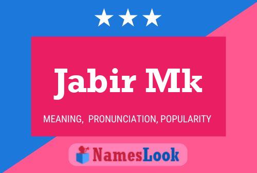 Jabir Mk Name Poster