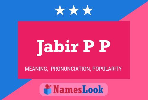 Jabir P P Name Poster