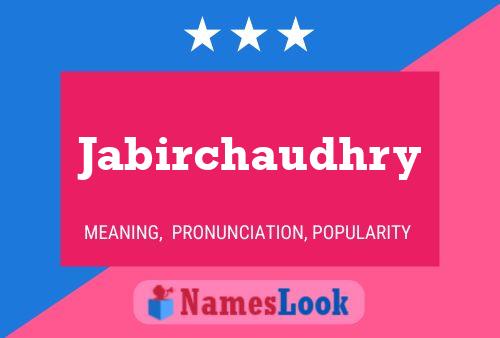 Jabirchaudhry Name Poster