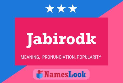 Jabirodk Name Poster