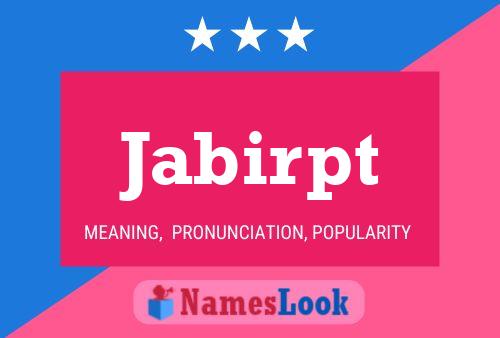 Jabirpt Name Poster