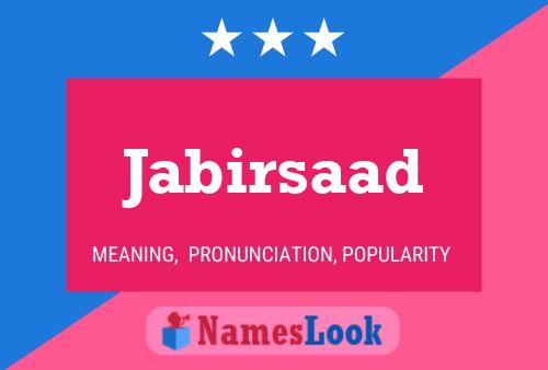 Jabirsaad Name Poster