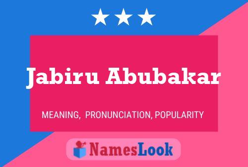 Jabiru Abubakar Name Poster