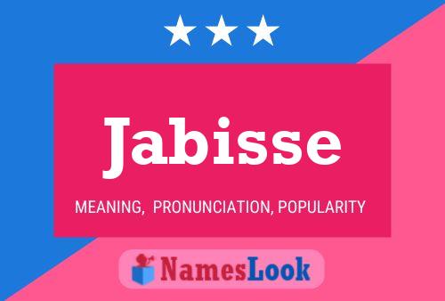 Jabisse Name Poster