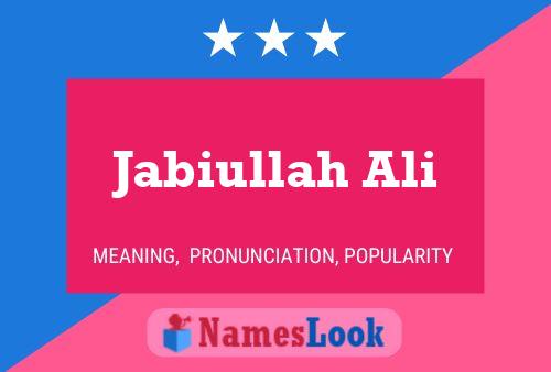 Jabiullah Ali Name Poster