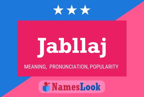 Jabllaj Name Poster