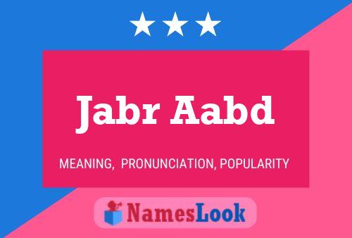 Jabr Aabd Name Poster